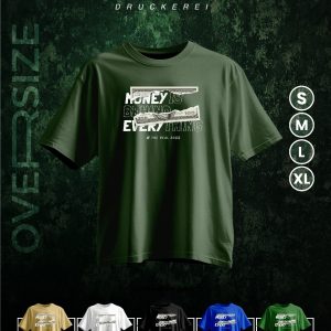 Oversized T-Shirt – Money Behind Everything